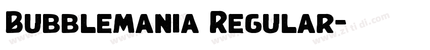 Bubblemania Regular字体转换